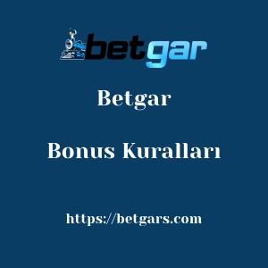 Betgar Bonus Kuralları