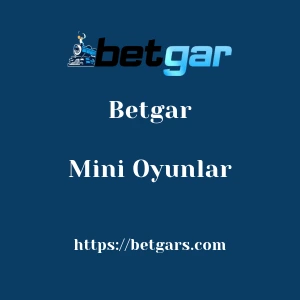 Betgar Mini Oyunlar