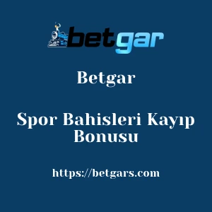 Betgar Spor Bahisleri Kayıp Bonusu
