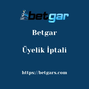 Betgar Üyelik İptali